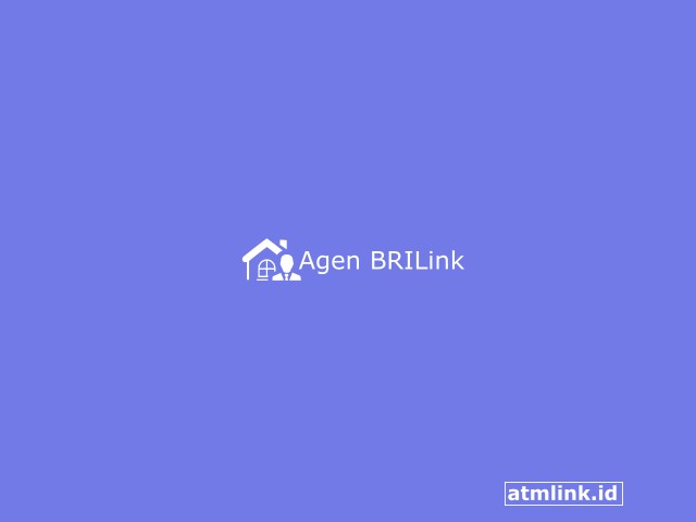 6+ Persyaratan Jadi Agen BRILink, Biaya dan Keuntungannya Terbaru